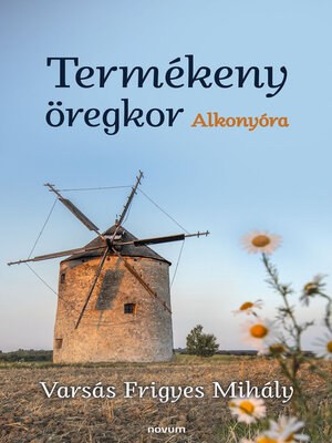 cover image of Termékeny öregkor